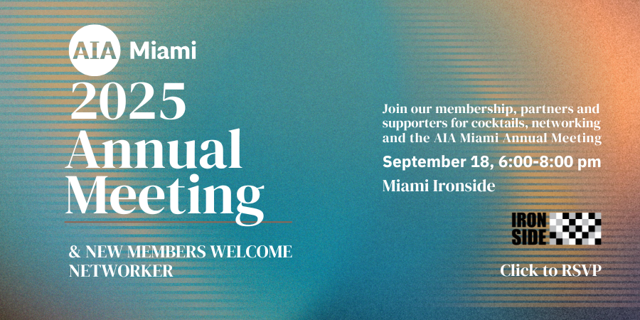 Campaign cover image for 2025 Annual Meeting - AIA Miami