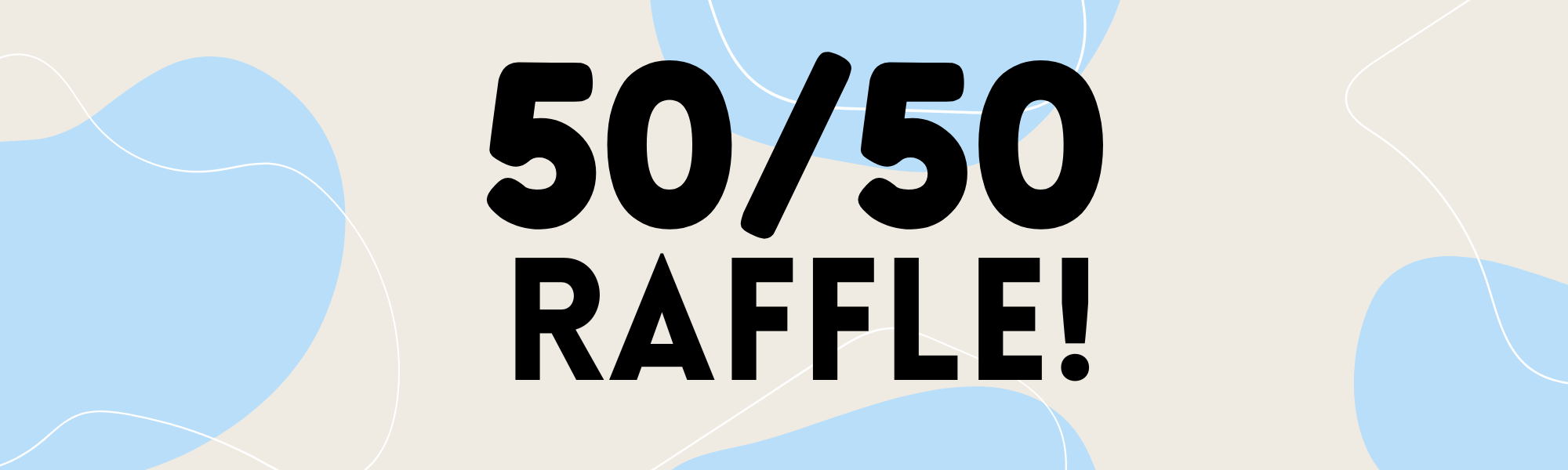 50/50 Raffle! | Silver Service Childrens Foundation