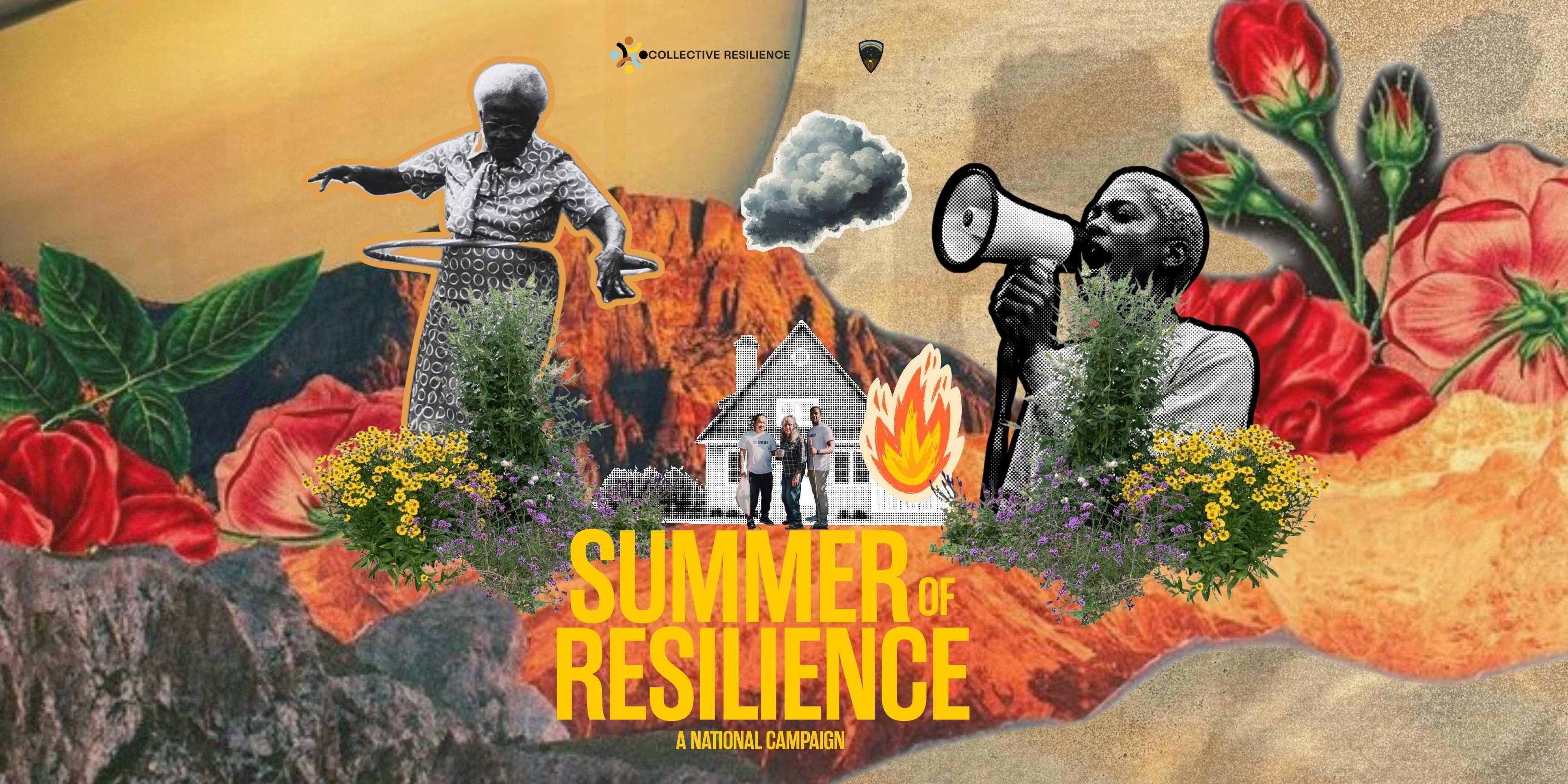 Campaign cover for Summer of Resilience - A National Campaign