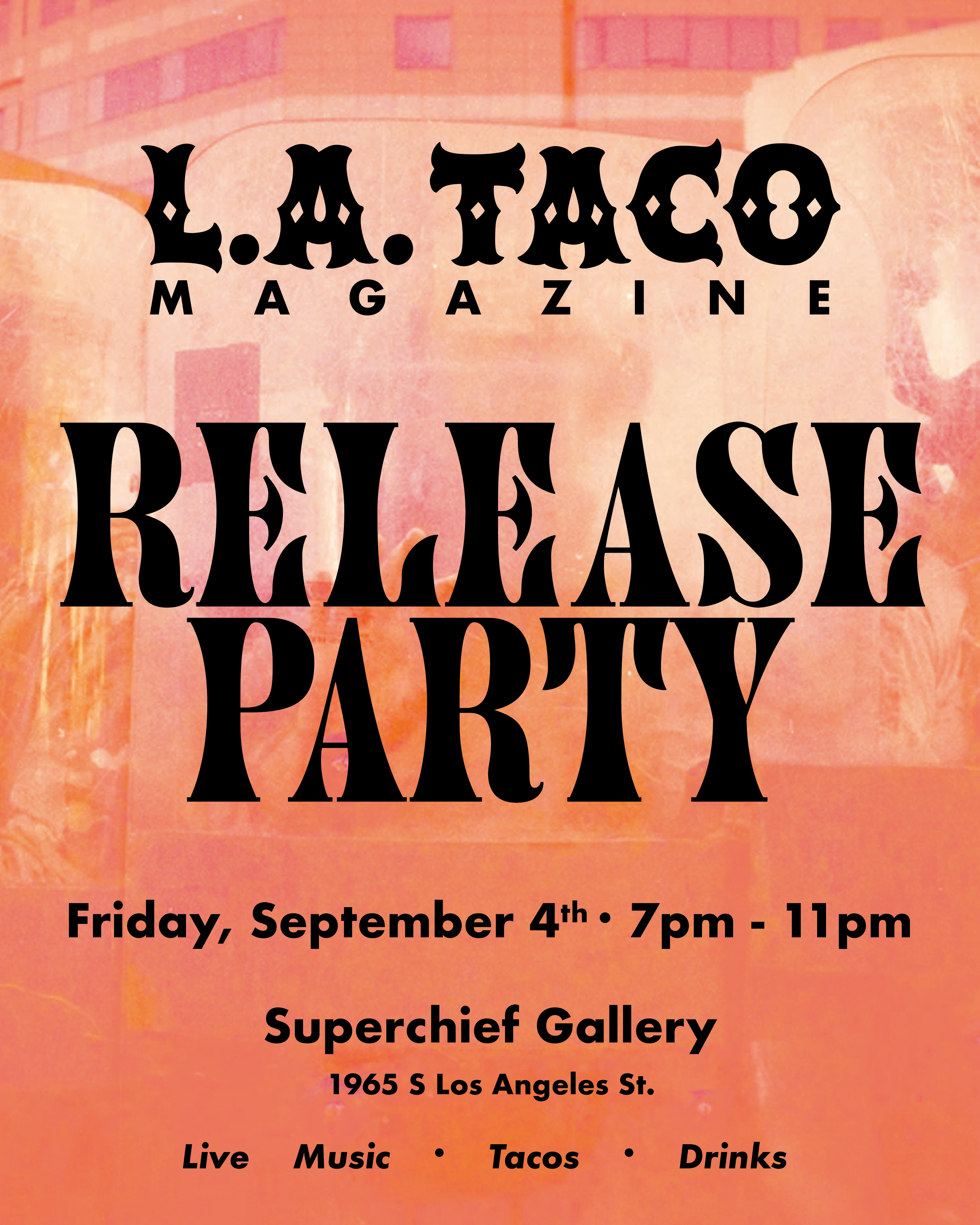 Campaign cover image for L.A. TACO Zine Release Party