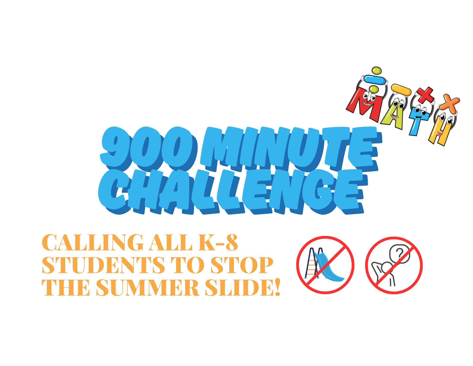 Campaign cover image for Keep Math Skills Sharp This Summer: The 900 Minute Challenge