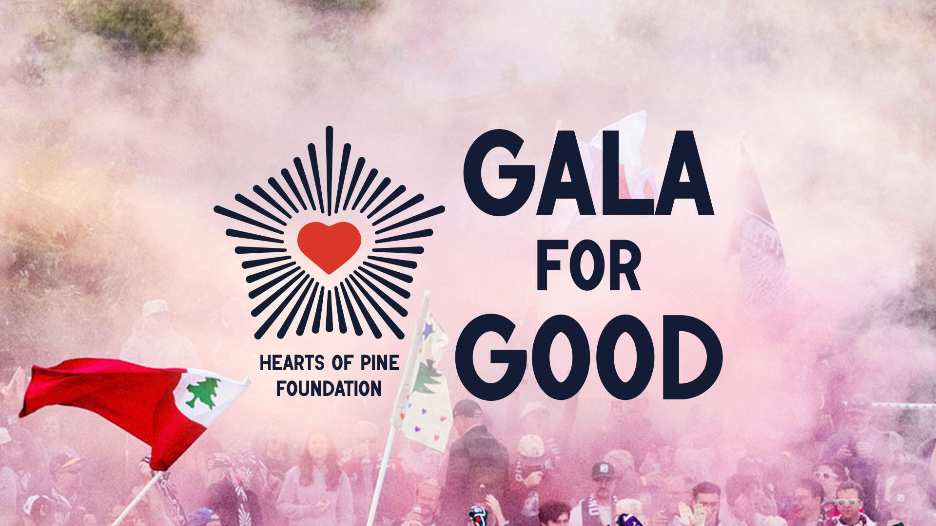 Campaign cover image for Hearts of Pine Gala for Good