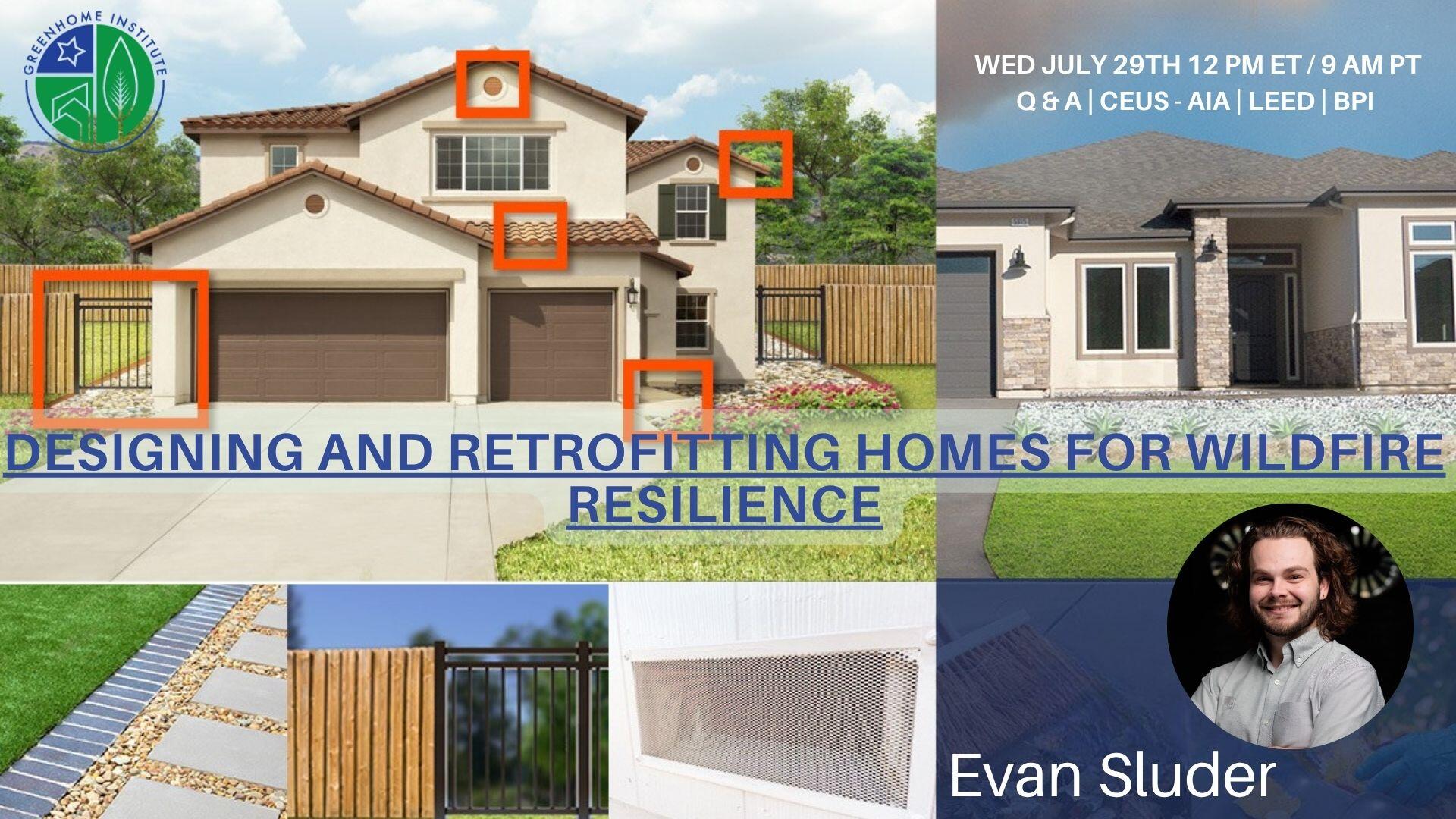 Campaign cover image for Designing and Retrofitting Homes for Wildfire Resilience