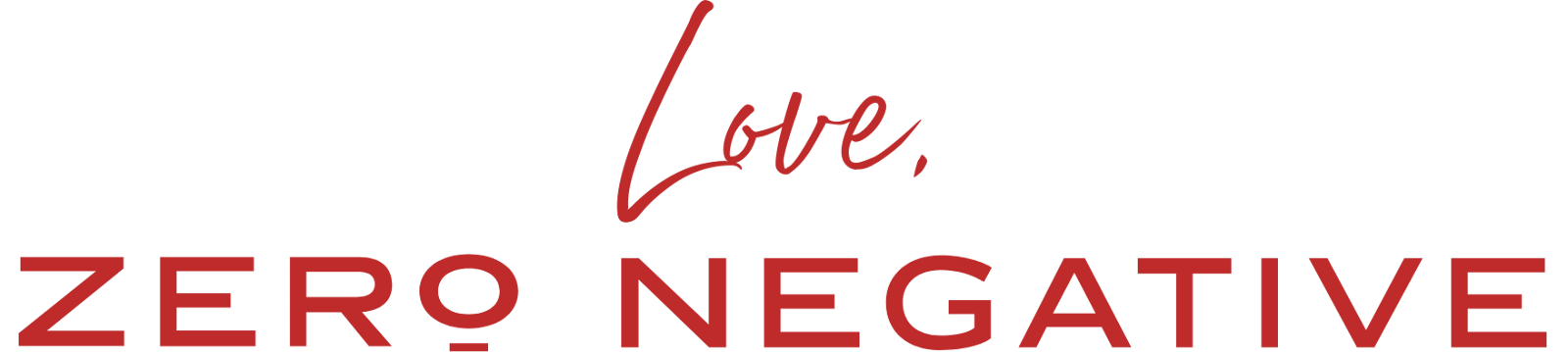 Campaign cover image for Love, Zero Negative