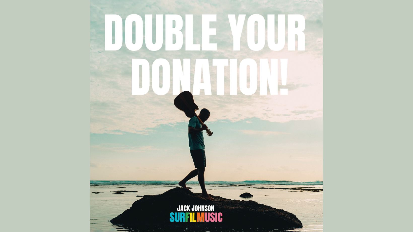 Campaign cover image for Jack Johnson's "All At Once" Matching Fundraiser
