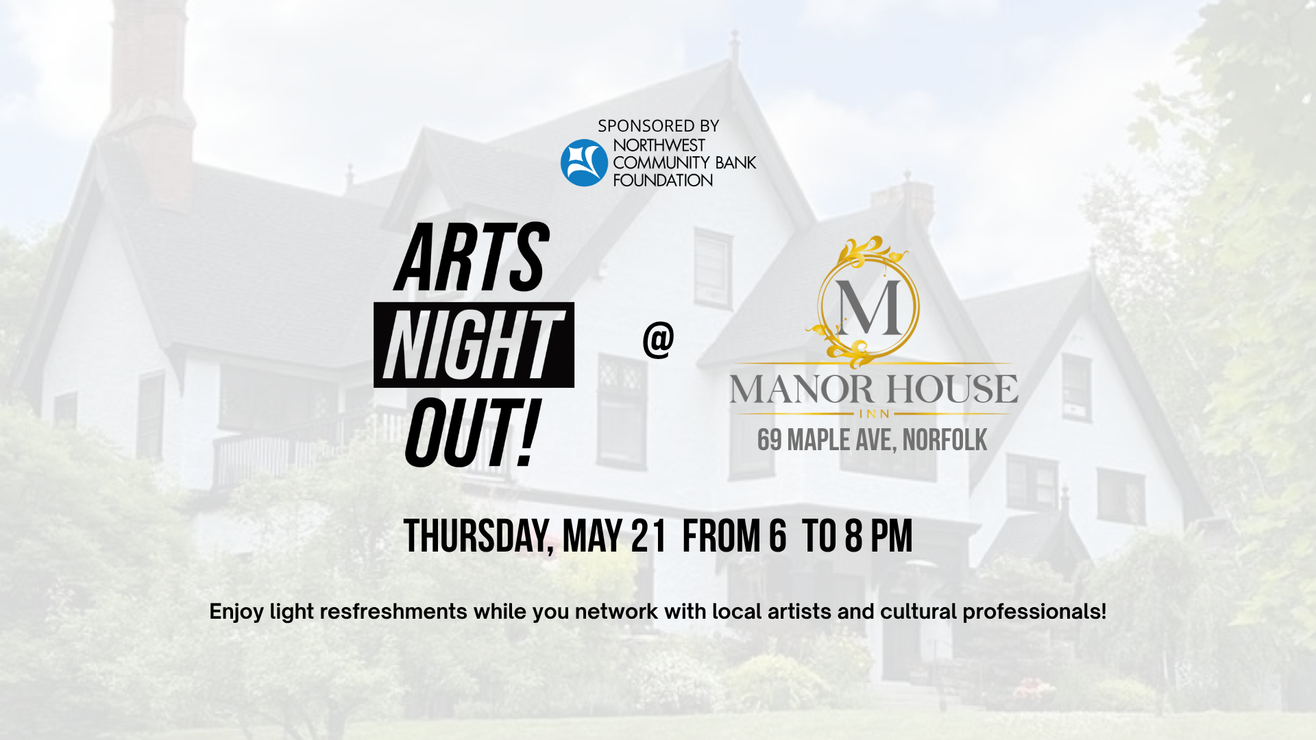Campaign cover image for Arts Night Out! @ the Manor House Inn