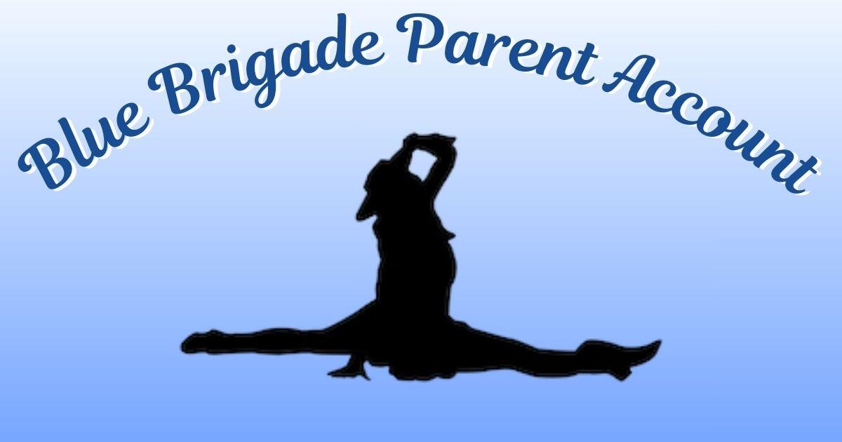 Campaign cover for 26-27 Blue Brigade Parent Account Payments