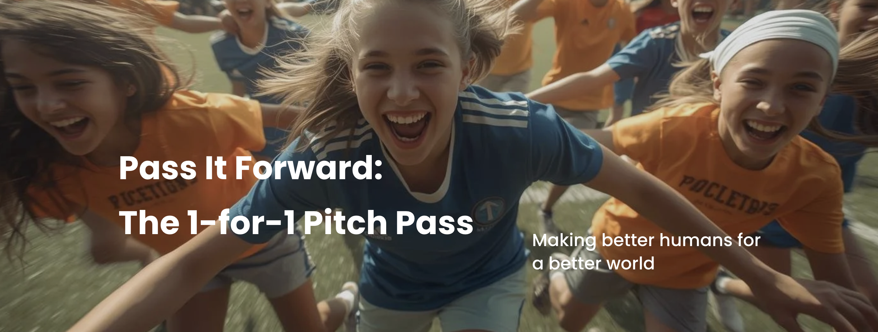 Campaign cover for Pass It Forward: The 1-for-1 Pitch Pass