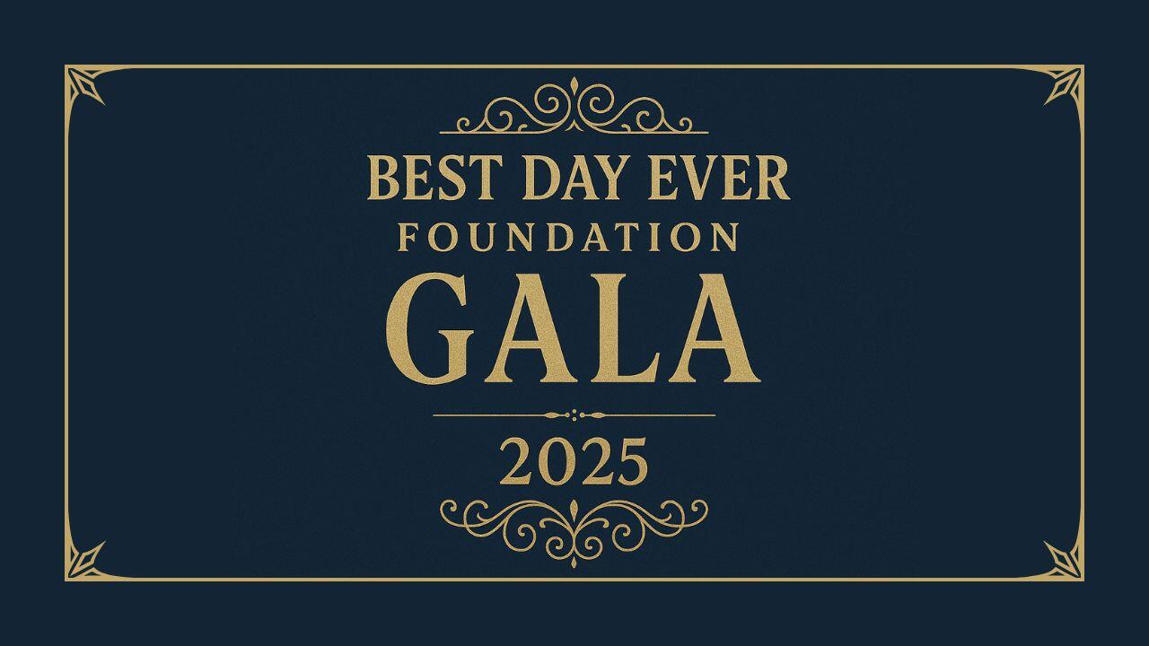 Campaign cover image for 2025 Best Day Ever Gala
