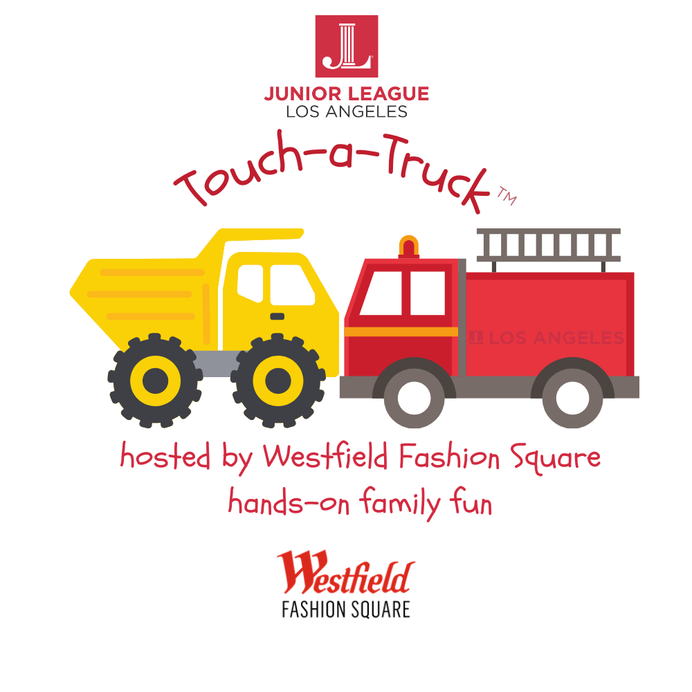 Campaign cover image for 2026 JLLA Touch-A-Truck™ hosted by Westfield Fashion Square