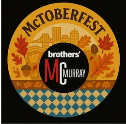 Campaign cover image for 2026 Brothers McMurray McTOBERFEST