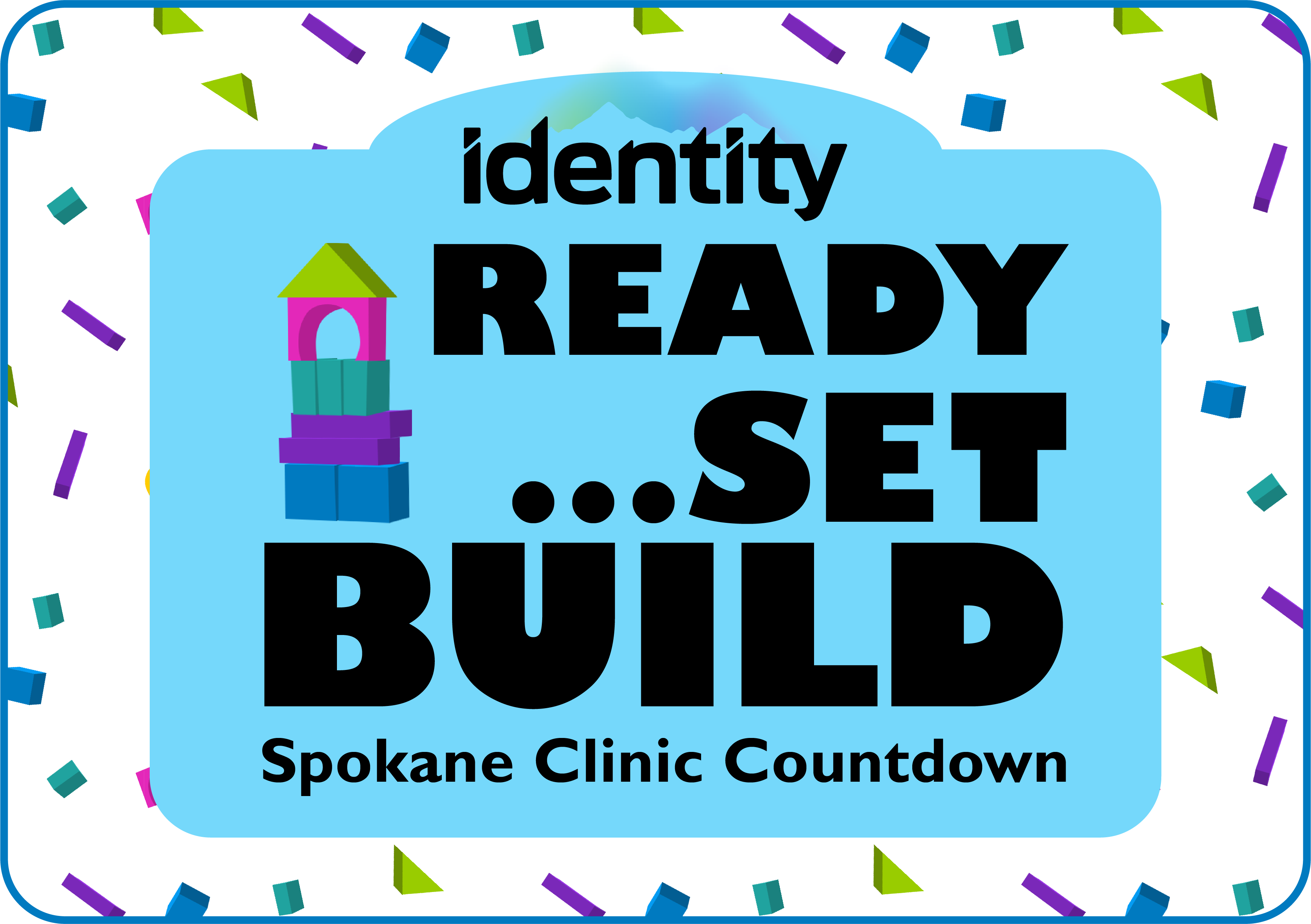Campaign cover image for Ready, Set, Build! Spokane Clinic Countdown