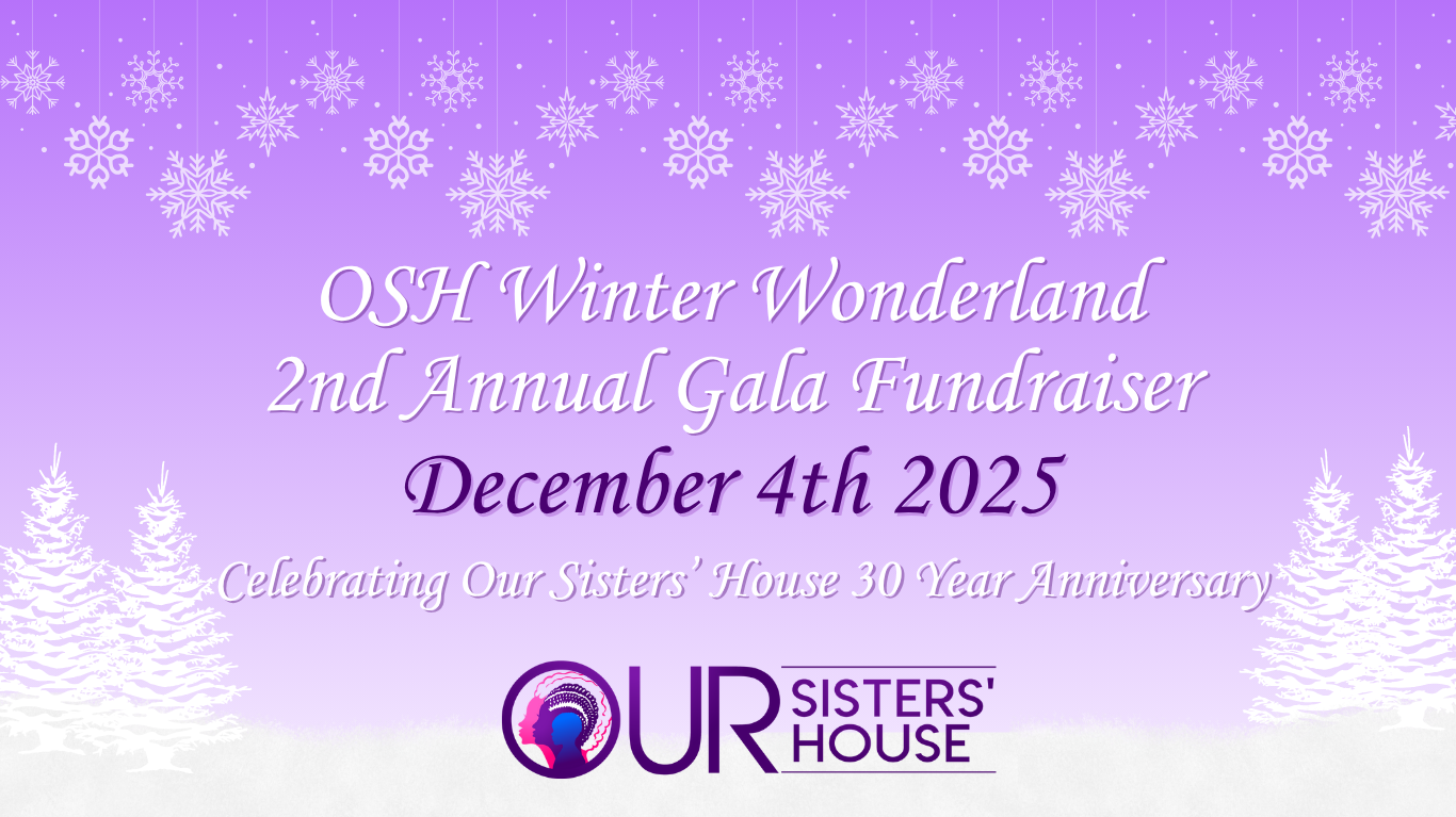 Campaign cover image for Our Sisters' House Second Annual Gala Fundraiser
