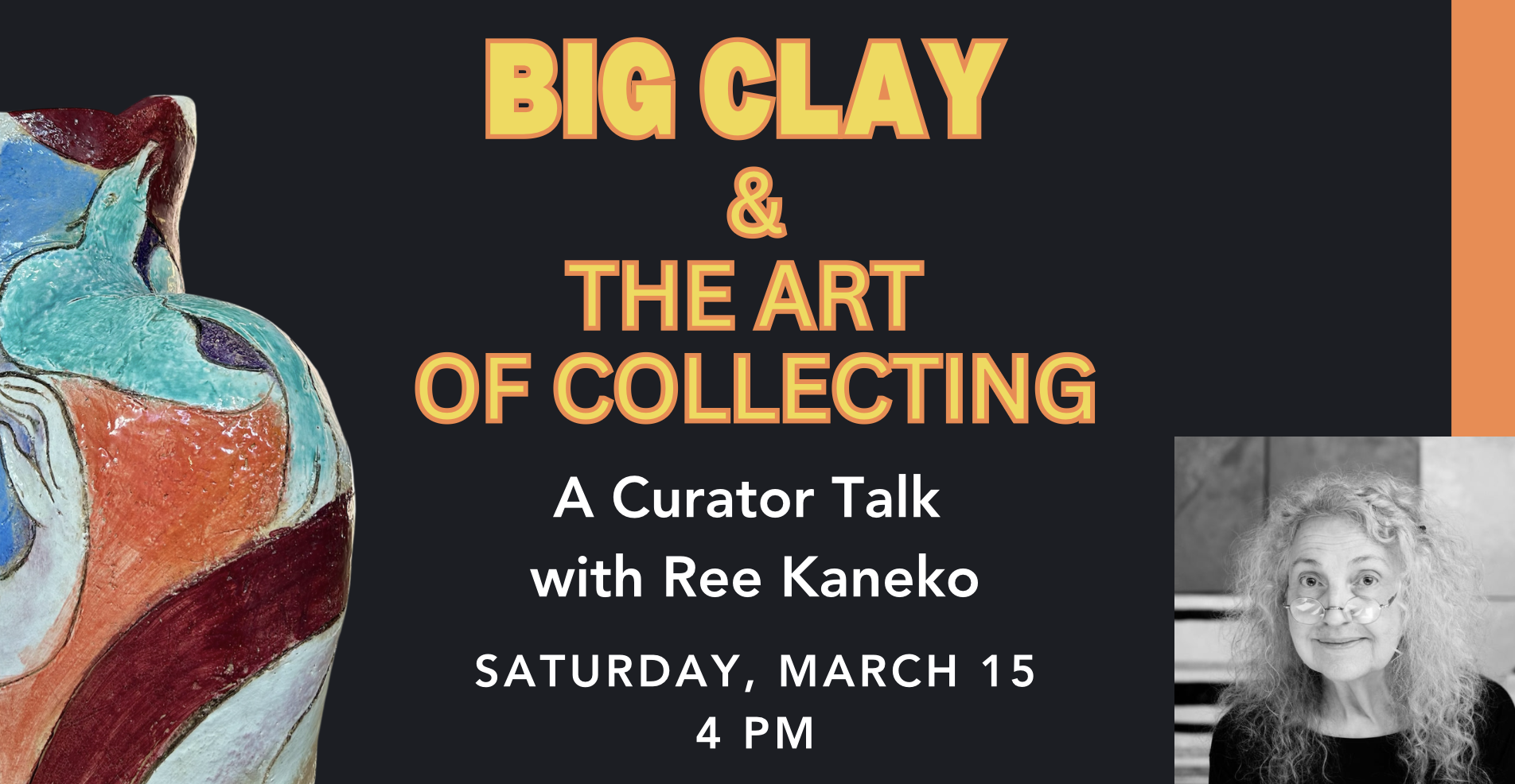 Campaign cover image for Big Clay & The Art of Collecting