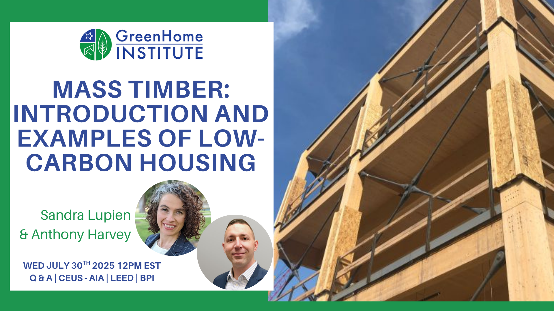 Campaign cover image for Mass Timber: Introduction and Examples of Low-Carbon Housing