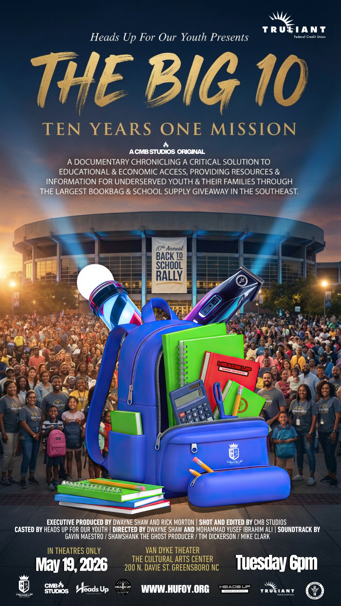 Campaign cover image for The Big 10 "Ten Years , One Mission" Documentary Premiere sponsored by Truliant Federal Credit Union