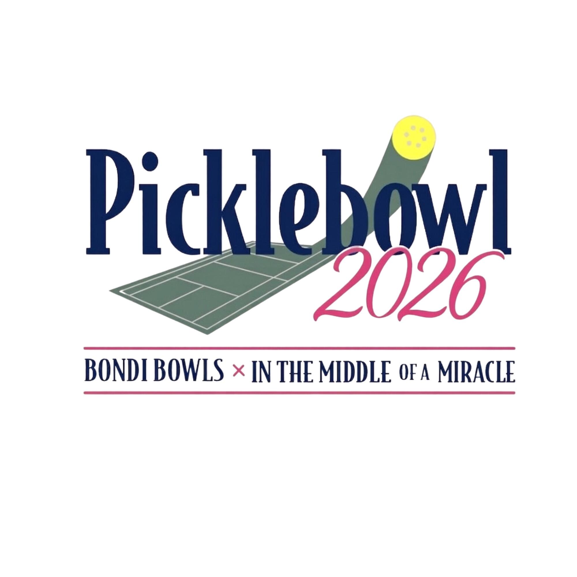 Campaign cover image for Picklebowl In the Middle of a Miracle x Bondi Bowls 2026