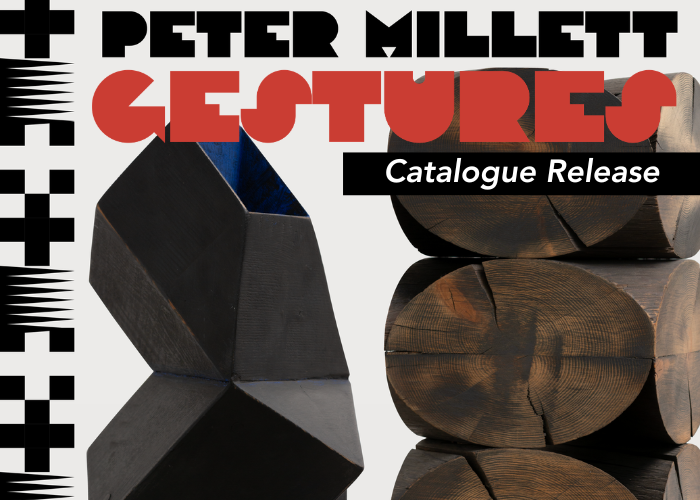 Campaign cover image for Peter Millett: Gestures Catalogue Release