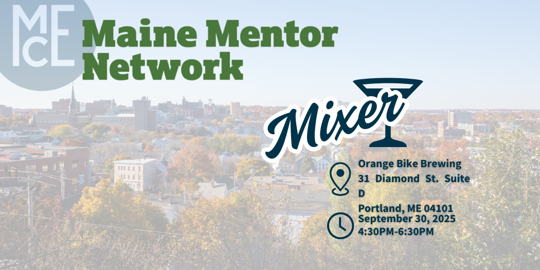 Campaign cover image for Maine Mentor Network Mixer