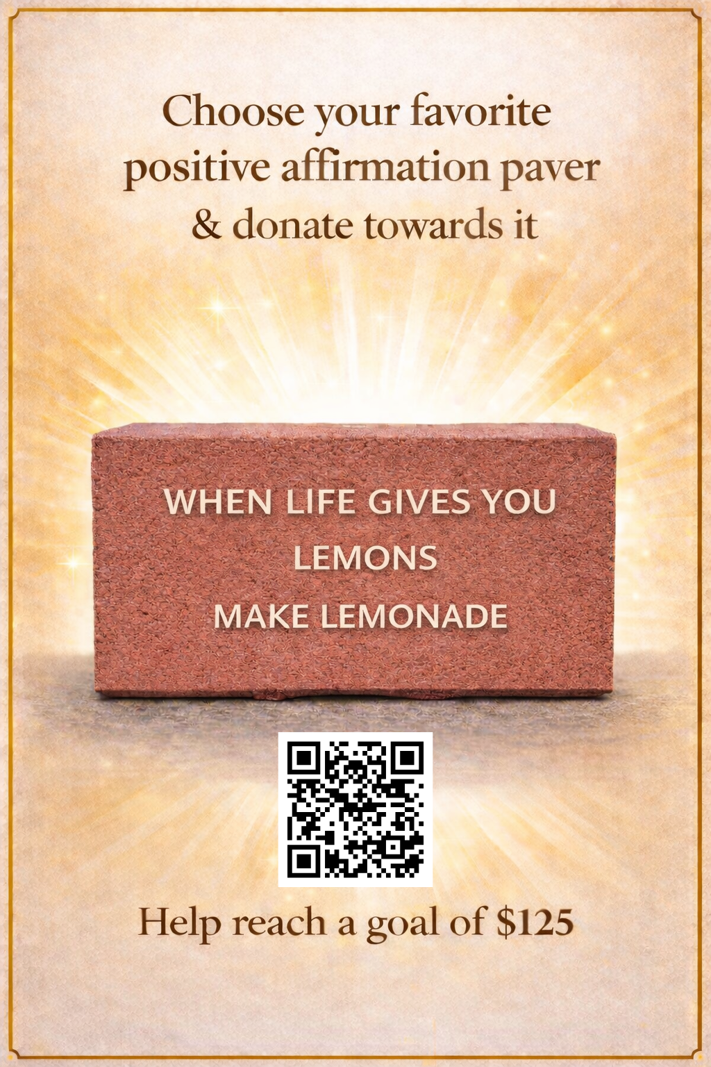 Campaign cover for Donate and Pick your favorite positive affirmation-Make Lemonade!!