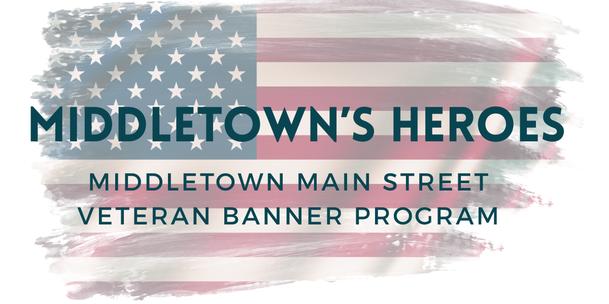 Campaign cover image for Middletown's Heroes: Veteran Banner Program