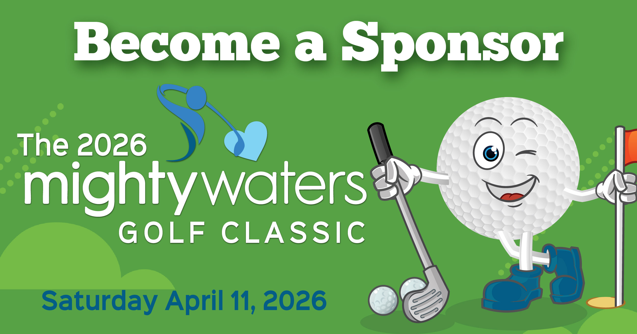 Campaign cover image for Sponsorships | 2026 Mighty Waters Golf Classic