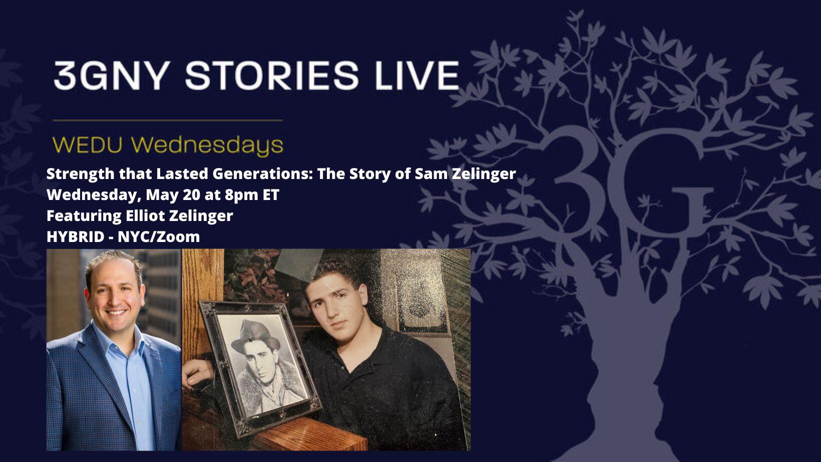 Campaign cover image for 3GNY Stories Live: WEDU Wednesday Featuring Elliot Zelinger