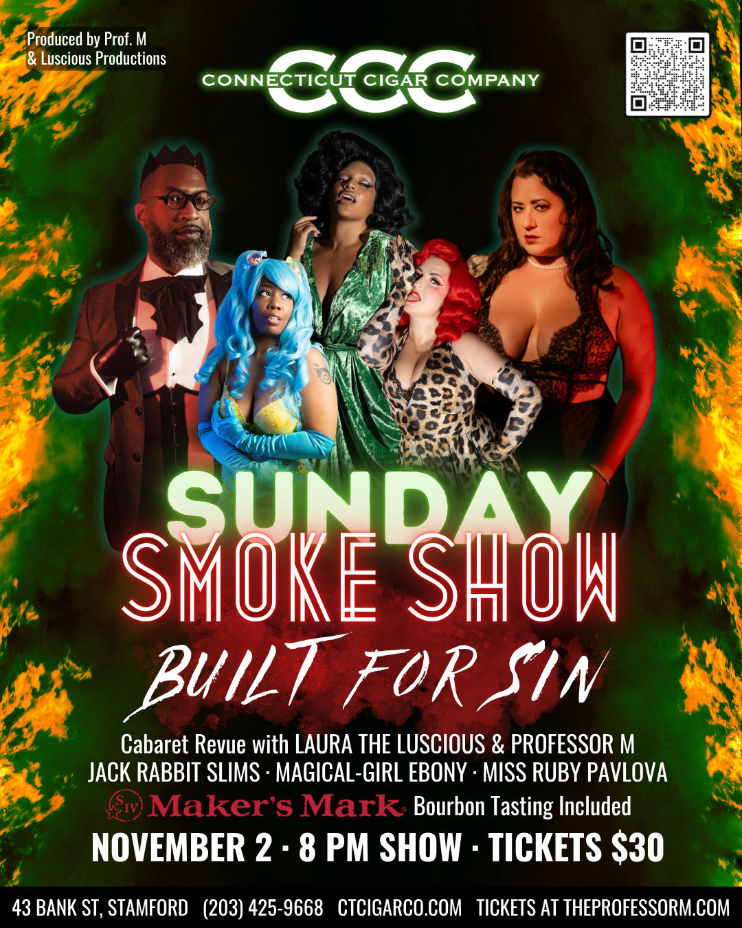 Campaign cover image for Sunday Smoke Show: Built for Sin at Connecticut Cigar Company (November 2, 2025)
