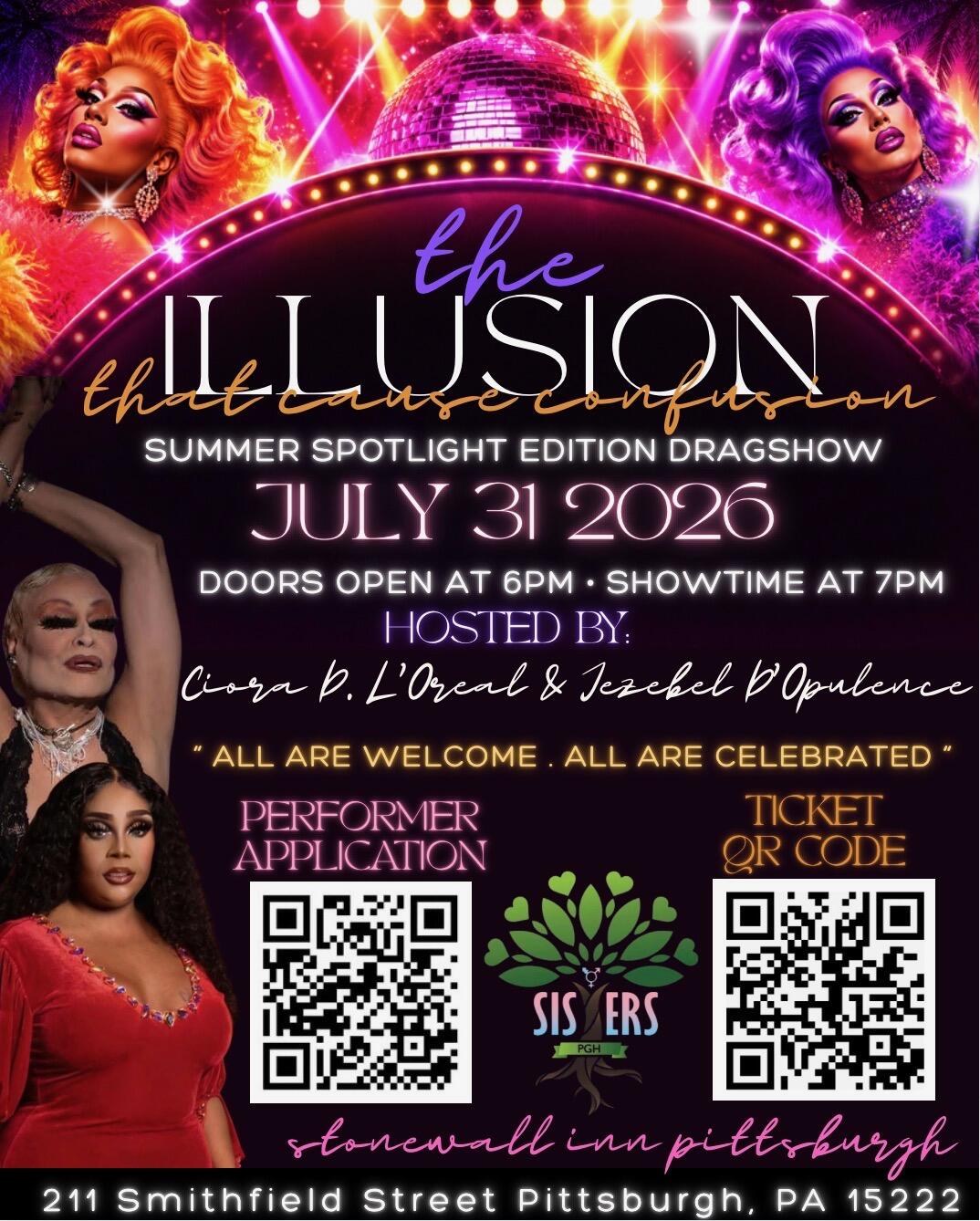 Campaign cover image for The Illusion That Causes Confusion: Summer Spotlight Drag Show