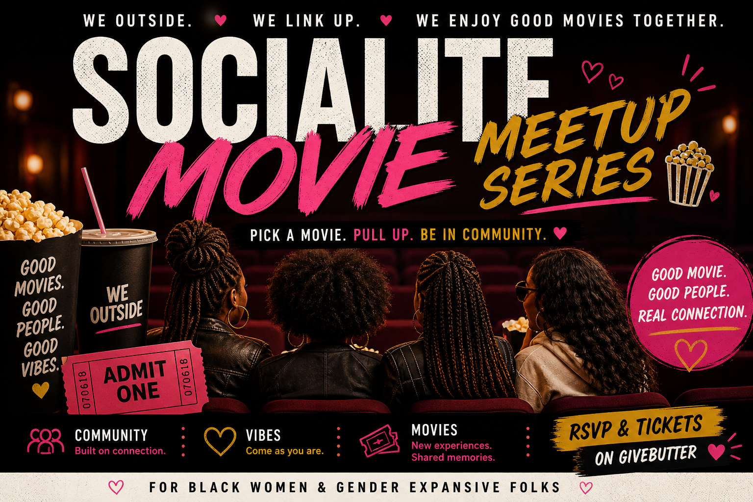 Campaign cover image for We Outside 🎬 Socialite Movie Meetup Series