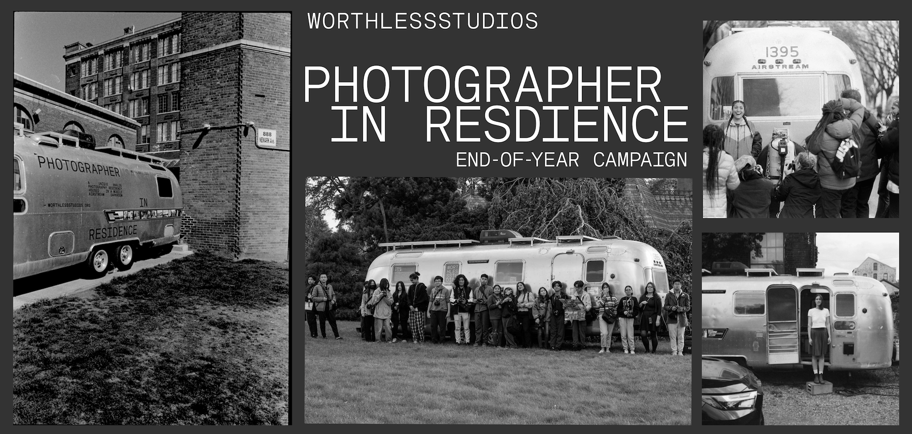 Campaign cover image for WORTHLESSSTUDIOS Photographer in Residence End-of-Year Campaign