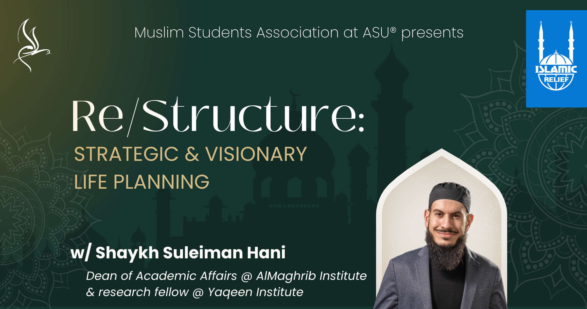 Campaign cover image for Re/Structure with Shaykh Suleiman Hani