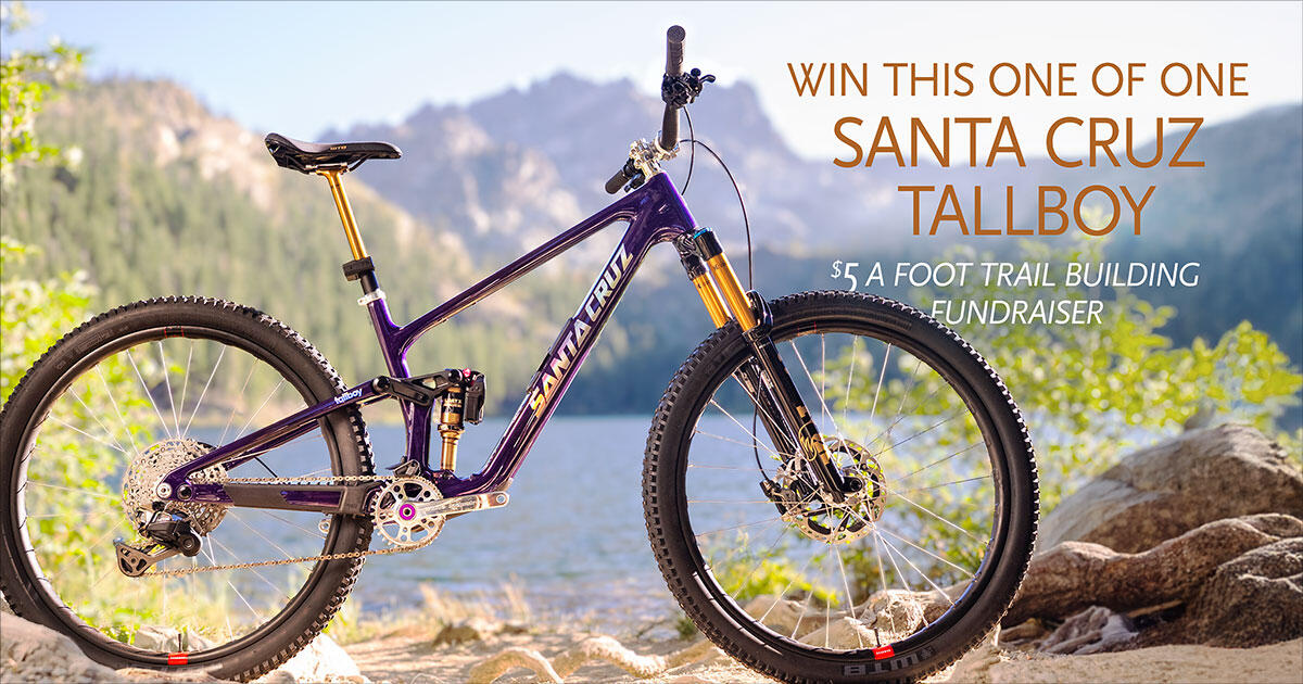 Campaign cover image for 2026 5 Bucks a Foot: Donate to trails, win a one-off dream Santa Cruz Tallboy!