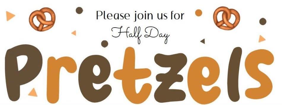 Campaign cover for Half Day Pretzels