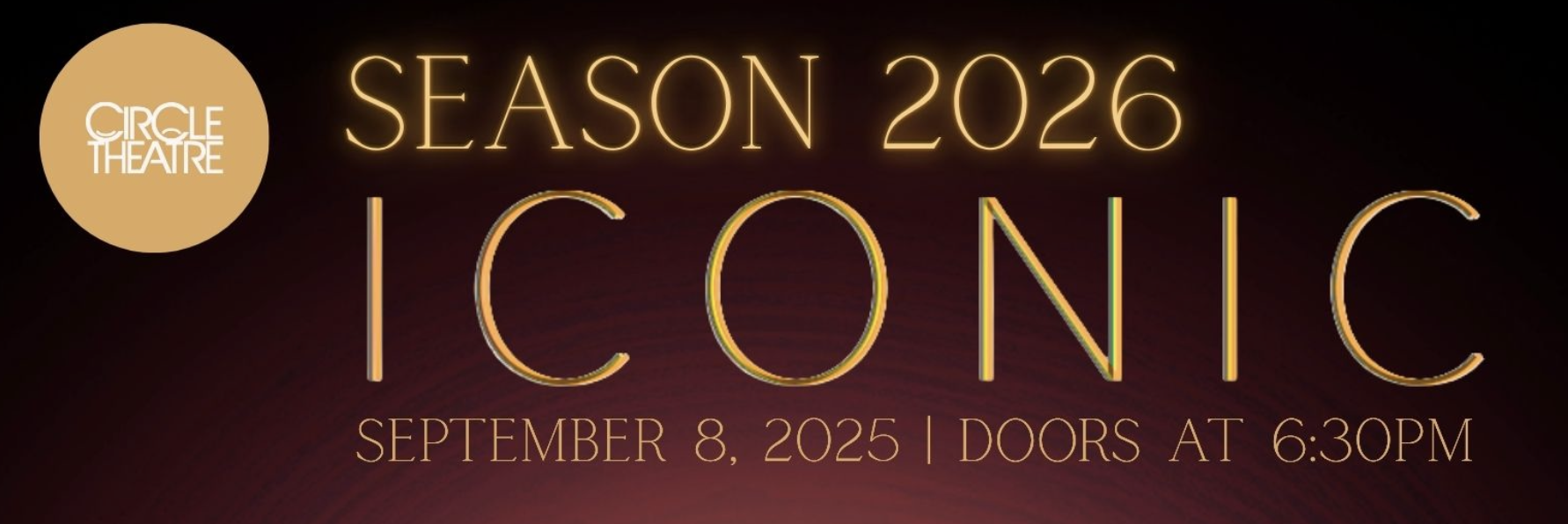 Campaign cover image for Circle Theatre Presents Season 2026 Reveal & Fundraiser