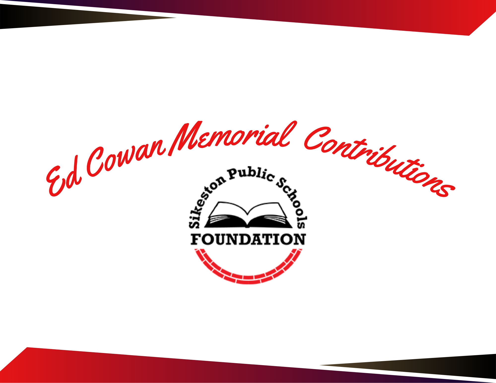 Campaign cover for Ed Cowan Memorial Contributions
