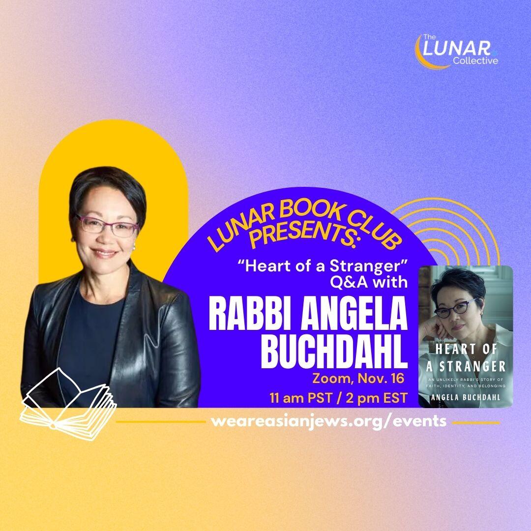 Campaign cover image for LUNAR Book Club Presents: "Heart of a Stranger" Q&A with Rabbi Angela Buchdahl