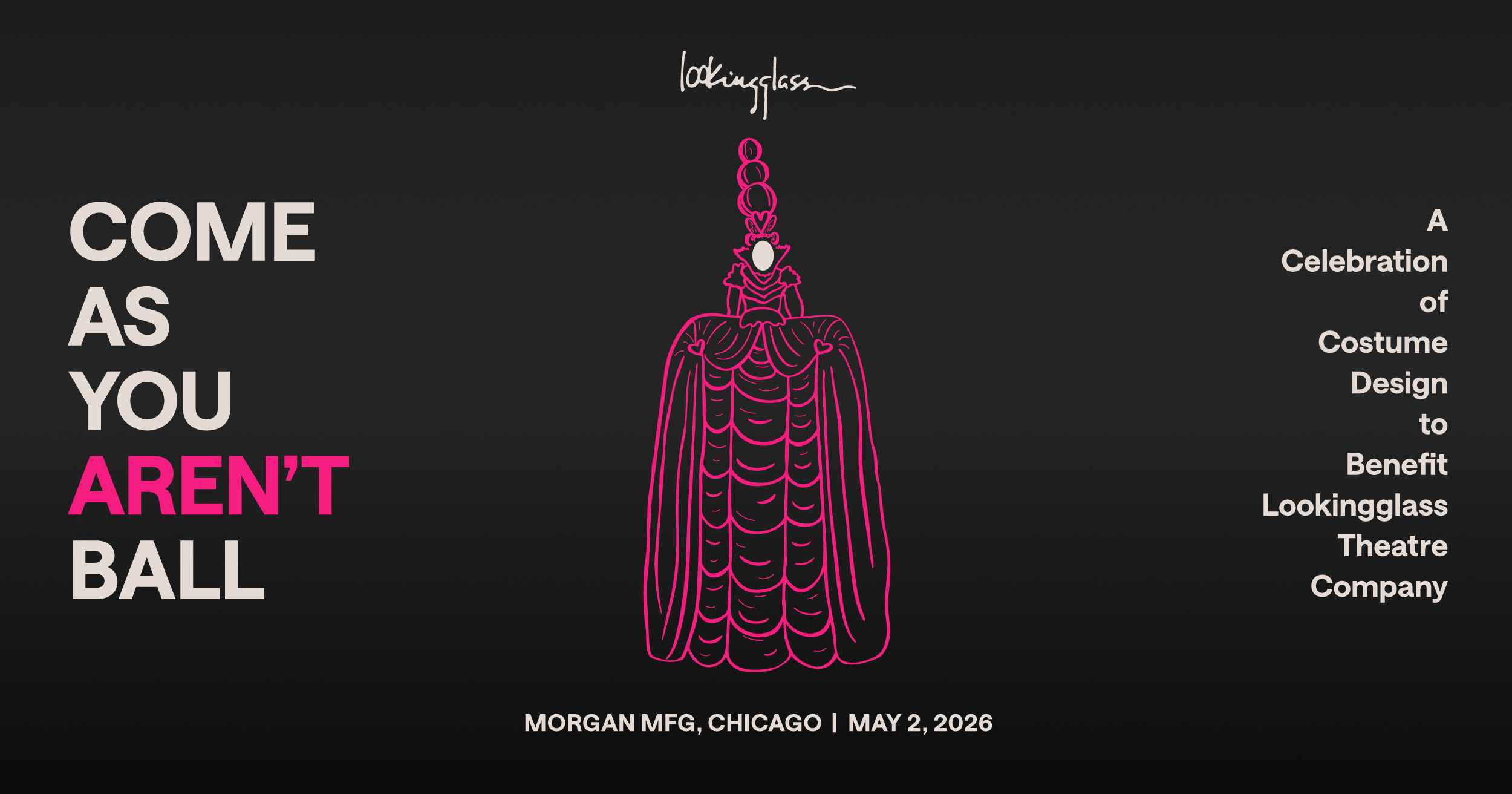 Campaign cover image for Come As You Aren't Ball