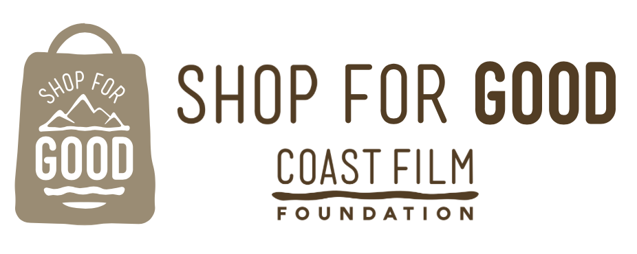 Campaign cover image for SHOP FOR GOOD! Coast Film and Music Festival
