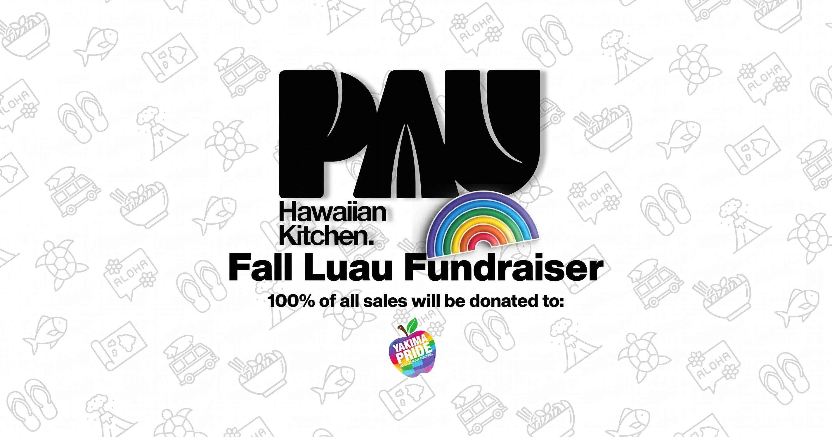 Campaign cover image for Feasting for a Cause: PAU Hawaiian Kitchen x Yakima Pride