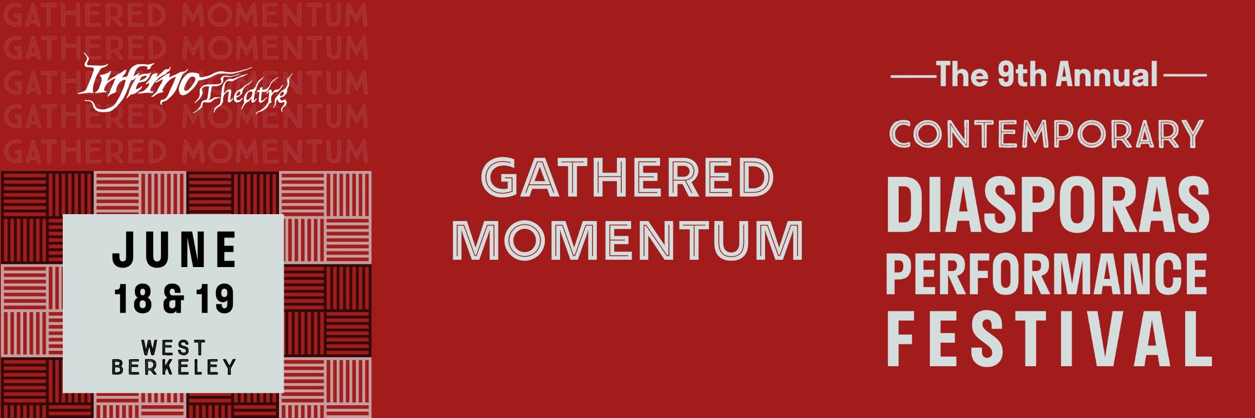 Campaign cover image for Inferno Theatre Presents - Gathered Momentum - 6/19