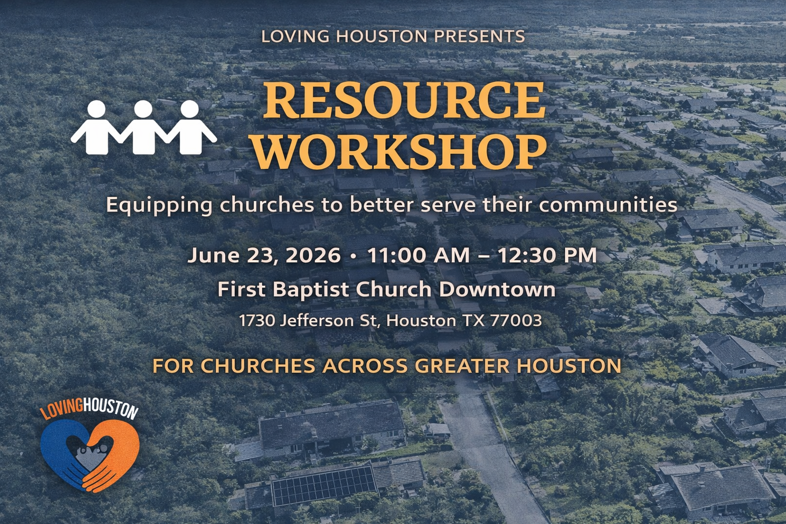 Campaign cover image for Resource Workshop - Loving Houston