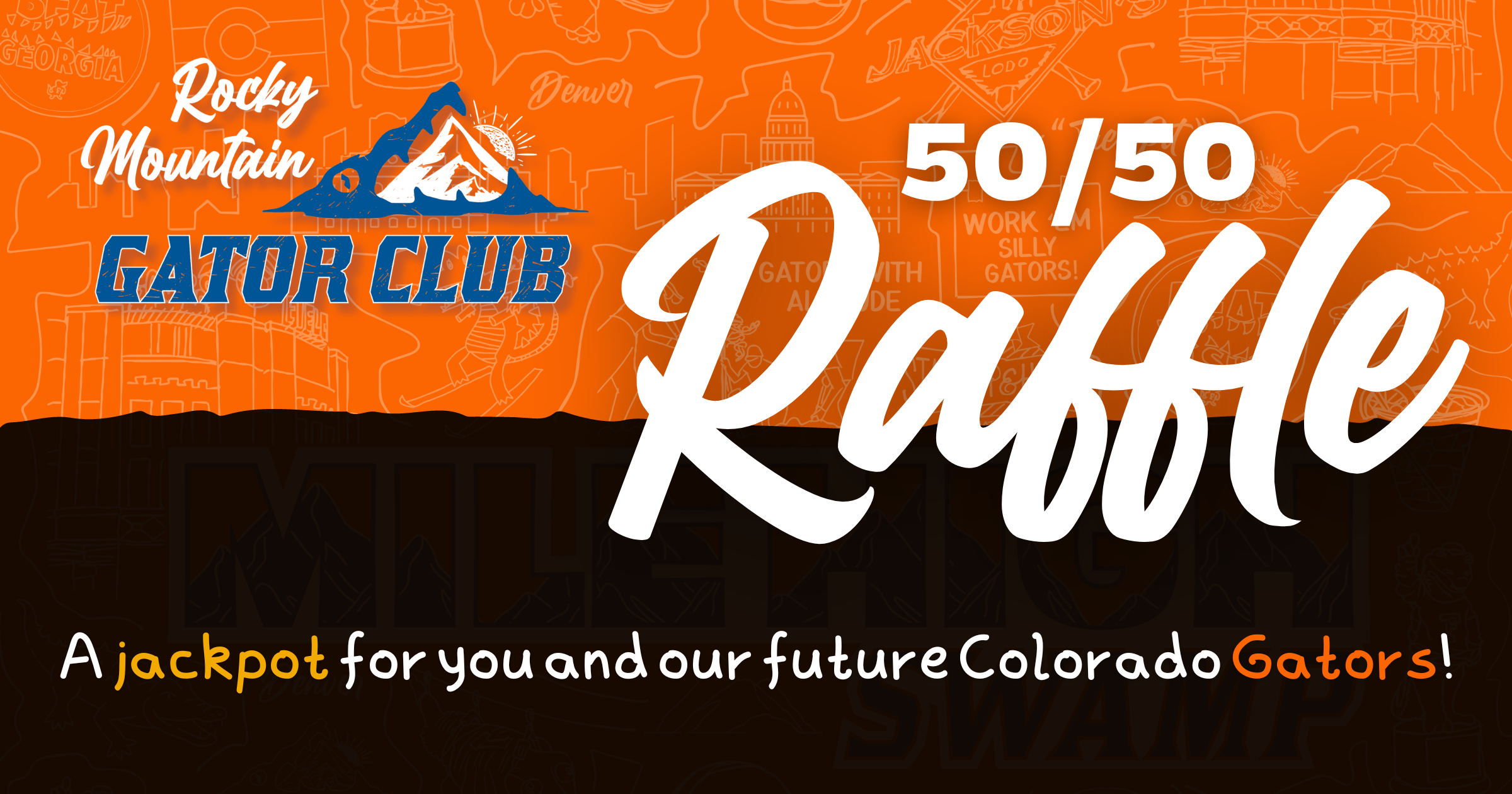 Campaign cover image for Rocky Mountain Gator 50/50 Raffle