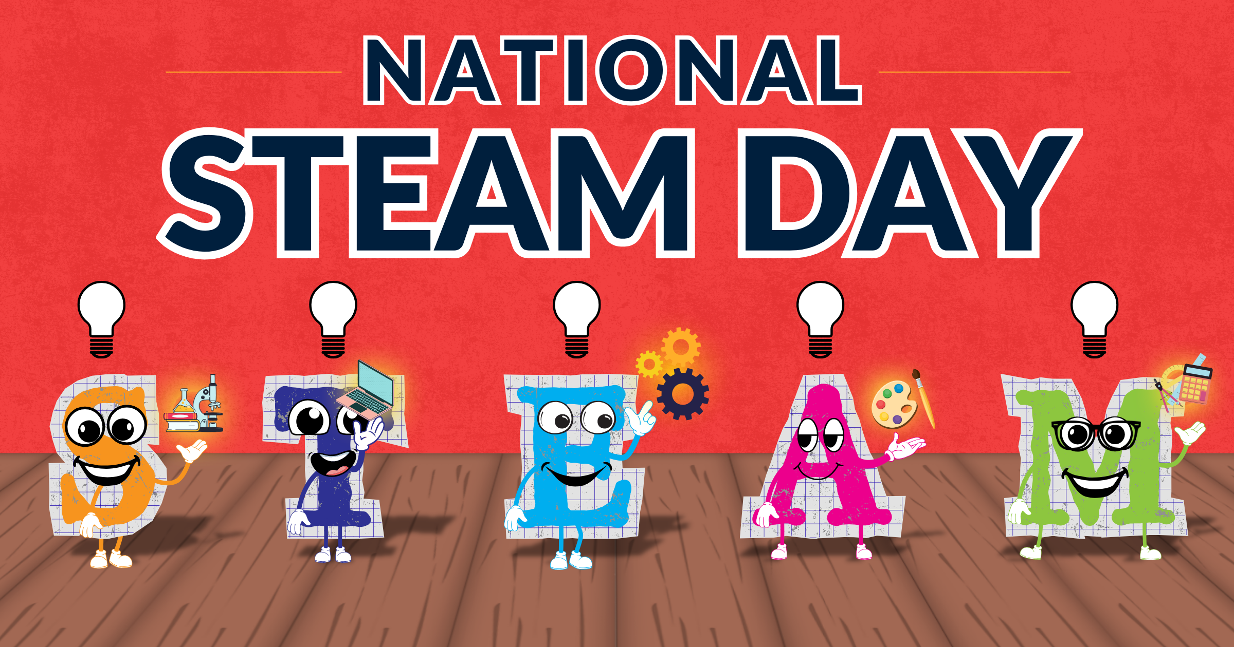 Campaign cover image for Celebrate National STEAM Day