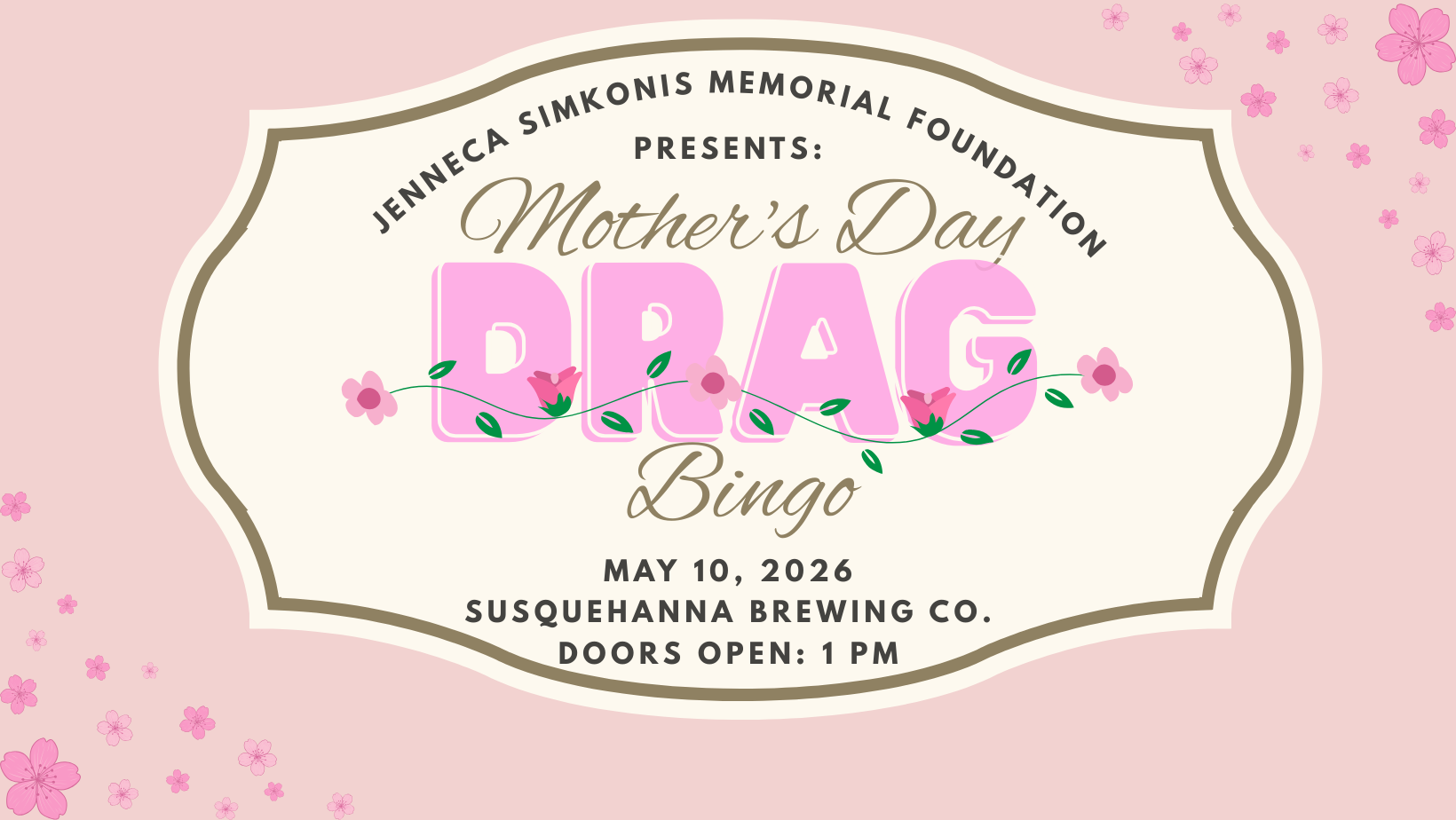Campaign cover image for Jenneca Simkonis Memorial Mother's Day Drag Bingo