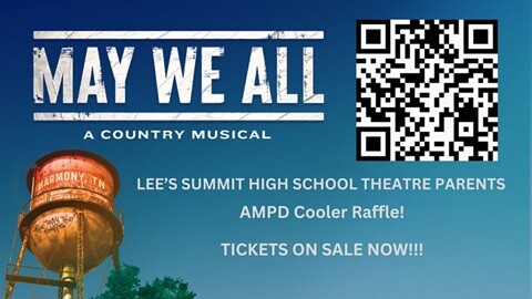 Campaign cover image for LSHS Theatre - May We All - AMPD Cooler Raffle!