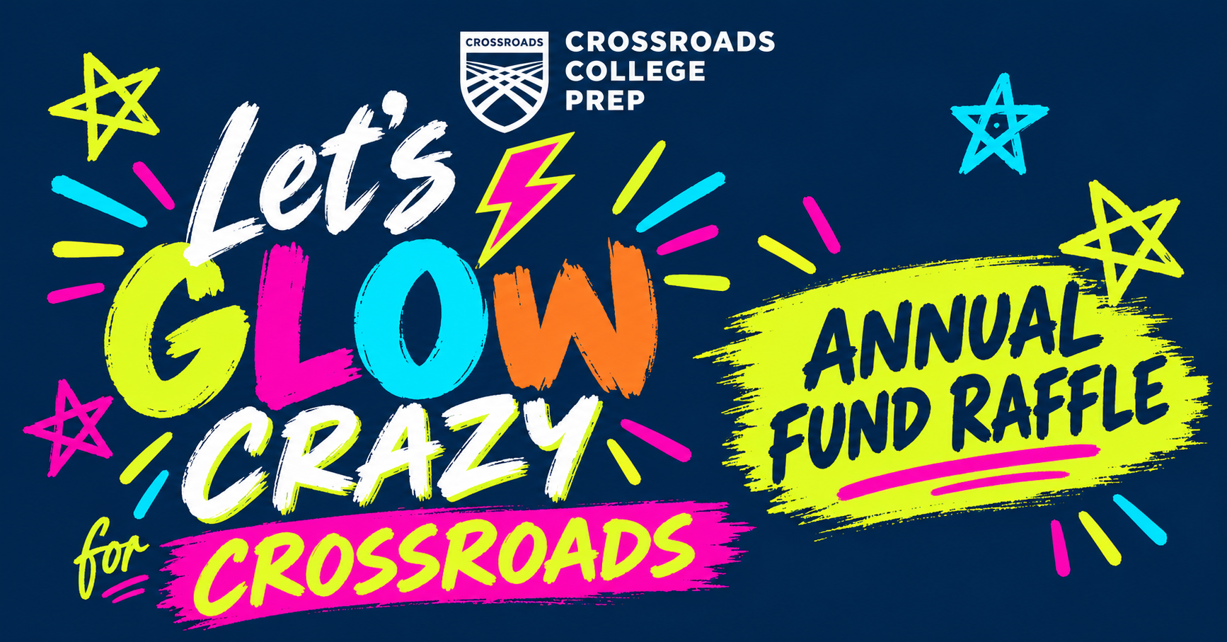 Campaign cover image for Let's Glow Crazy for Crossroads