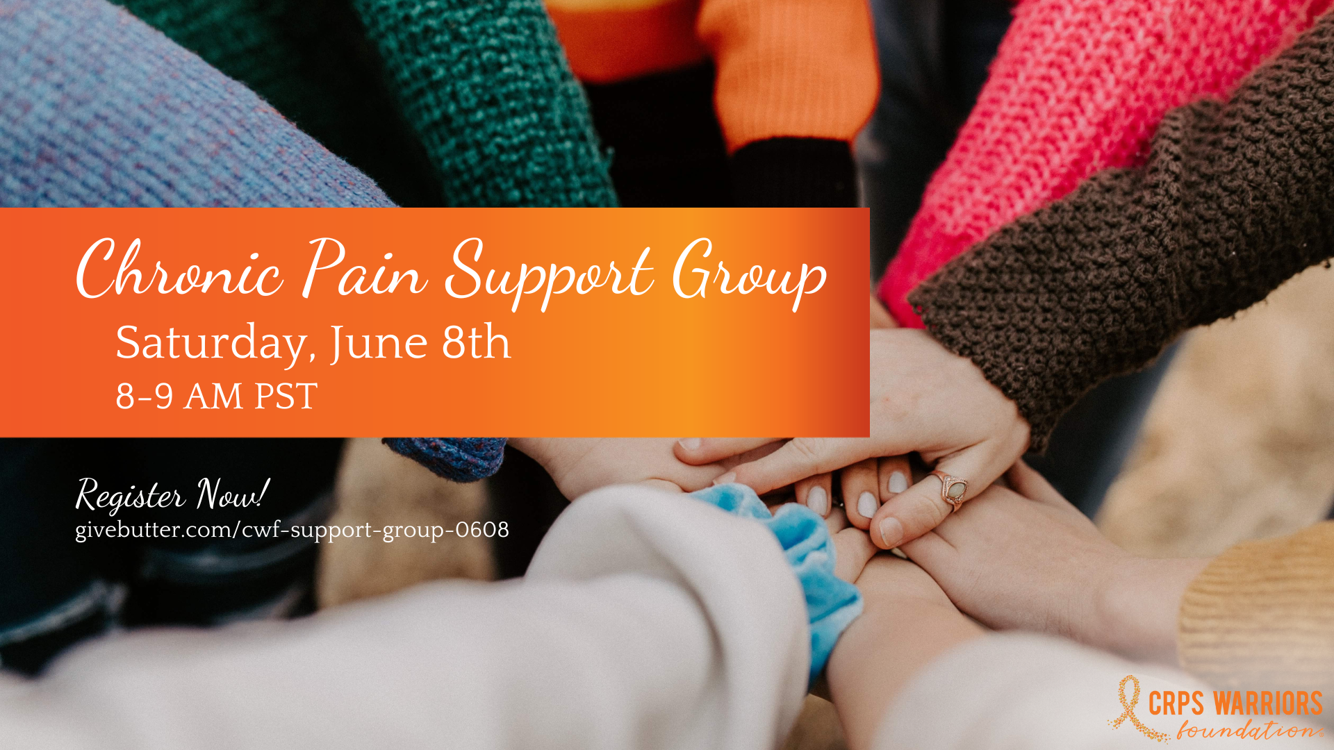 Campaign cover image for (2024) 06/08 CWF Chronic Pain Support Group