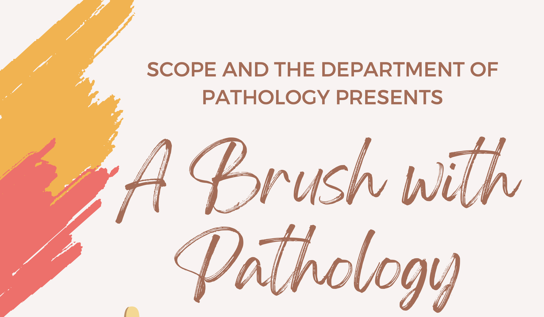 Campaign cover image for A Brush with Pathology 2024