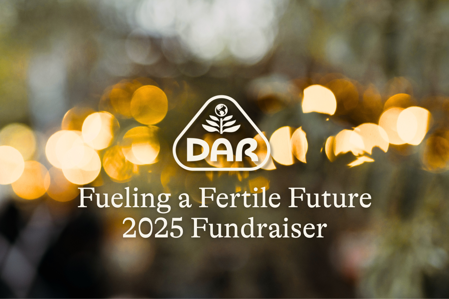 Campaign cover image for DAR's Fueling a Fertile Future